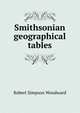Smithsonian geographical tables, Robert Simpson Woodward 