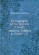 Monographs of the Diptera of North America, Volume 6, issues 1-2, Smithsonian Institution 