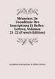 M?moires De L'acad?mie Des Inscriptions Et Belles-Lettres, Volumes 21-22 (French Edition), Acad?mie Inscriptions &amp; Belles-lettres 