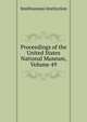 Proceedings of the United States National Museum, Volume 49, Smithsonian Institution 