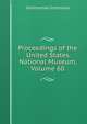 Proceedings of the United States National Museum, Volume 60, Smithsonian Institution 