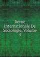 Revue Internationale De Sociologie, Volume 4, 