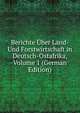 Berichte Uber Land- Und Forstwirtschaft in Deutsch-Ostafrika, Volume 1 (German Edition), 
