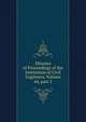 Minutes of Proceedings of the Institution of Civil Engineers, Volume 44, part 2, 
