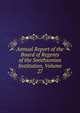 Annual Report of the Board of Regents of the Smithsonian Institution, Volume 27, 