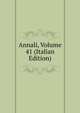 Annali, Volume 41 (Italian Edition), 