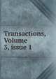 Transactions, Volume 3, issue 1, 