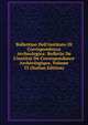 Bullettino Dell'instituto Di Corrispondenza Archeologica: Bulletin De L'institut De Correspondance Arch?ologique, Volume 33 (Italian Edition), 