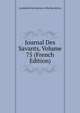 Journal Des Savants, Volume 75 (French Edition), Acad?mie Inscriptions &amp; Belles-lettres 