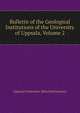 Bulletin of the Geological Institutions of the University of Uppsala, Volume 2, Uppsala Universitet. Mine Institutionen 