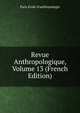 Revue Anthropologique, Volume 13 (French Edition), Paris ?cole D'anthropologie 
