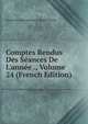 Comptes Rendus Des S?ances De L'ann?e ., Volume 24 (French Edition), Acad?mie Inscriptions &amp; Belles-lettres 