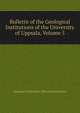 Bulletin of the Geological Institutions of the University of Uppsala, Volume 5, Uppsala Universitet. Mine Institutionen 