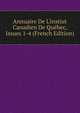 Annuaire De L'instiut Canadien De Qu?bec, Issues 1-4 (French Edition), 
