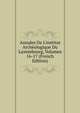 Annales De L'institut Arch?ologique Du Luxembourg, Volumes 16-17 (French Edition), 