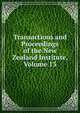 Transactions and Proceedings of the New Zealand Institute, Volume 13, 