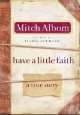 Have a Little Faith, Mitch Albom 
