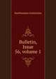 Bulletin, Issue 56, volume 1, Smithsonian Institution 