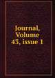Journal, Volume 43, issue 1, 