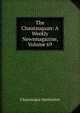The Chautauquan: A Weekly Newsmagazine, Volume 69, Chautauqua Institution 
