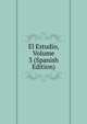 El Estudio, Volume 3 (Spanish Edition), 