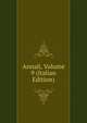 Annali, Volume 9 (Italian Edition), 