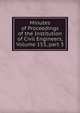 Minutes of Proceedings of the Institution of Civil Engineers, Volume 153, part 3, 