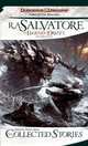 The Collected Stories: The Legend of Drizzt, R. A. Salvatore 