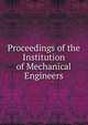 Proceedings of the Institution of Mechanical Engineers, 
