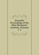 Scientific Proceedings of the Ohio Mechanics' Institute, Volumes 1-2, 