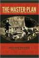 Master Plan: Himmler's Scholars and the Holocaust, Pringle, Heather 