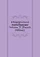 L'Enseignement math?matique Volume 21 (French Edition), 