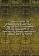Transactions of the International Swedenborg Congress: held in connection with the celebration of the Swedenborg Society's centenary, London, July 4 to 8, 1910, 
