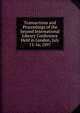 Transactions and Proceedings of the Second International Library Conference Held in London, July 13-16, 1897, 