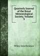 Quarterly Journal of the Royal Meteorological Society, Volume 9, Wiley InterScience 