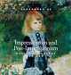 Treasures of Impressionism and Post-Impressionism, Earl A. (III) Powell, Florence Coman 