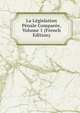 La Legislation Penale Comparee, Volume 1 (French Edition), 