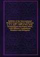 Bulletin of the International Medico-Legal Congress Held June 4, 5, 6, and 7, 1889 at New York: Transactions and Papers Read, with Officers, Committees, Members and Delegates, 