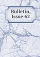 Bulletin, Issue 62, 