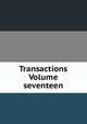 Transactions Volume seventeen, 