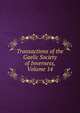 Transactions of the Gaelic Society of Inverness, Volume 14, 