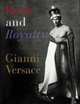 Rock and Royalty (Tiny Folios), Gianni Versace 