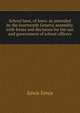 School laws, of Iowa: as amended by the fourteenth General assembly, with forms and decisions for the use and government of school officers, Iowa Iowa 