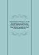 Annual Report of Progress . On the Geological Survey of the State of Iowa, Together with . Letters Contributed to Newspapers of the State During . Journals As a Part of the Work of the Su, 
