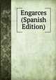 Engarces (Spanish Edition), 