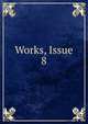 Works, Issue 8, 