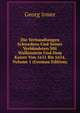 Die Verhandlungen Schwedens Und Seiner Verbundeten Mit Wallenstein Und Dem Kaiser Von 1631 Bis 1634, Volume 1 (German Edition), Georg Irmer 