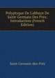 Polyptyque De L'abbaye De Saint-Germain Des Pr?s: Introduction (French Edition), Saint-Germain-des-Pres 