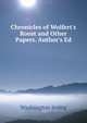 Chronicles of Wolfert's Roost and Other Papers. Author's Ed, Washington Irving 