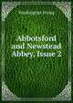 Abbotsford and Newstead Abbey, Issue 2, Washington Irving 
